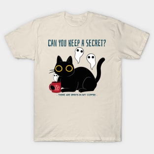 “Can You Keep A Secret? There Are Spirits In My Coffee.” Buzzed Black Cat With Ghosts T-Shirt